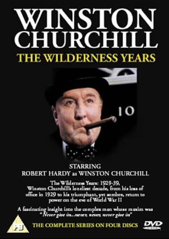 Winston Churchill: The Wilderness Years