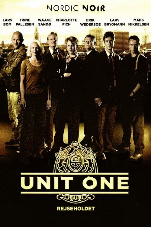 Unit One - Die Spezialisten