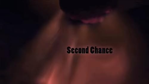 Second Chance