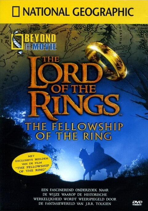 National Geographic: Beyond the Movie - The Lord of the Rings