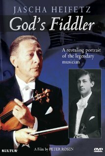 Das Gesicht der Perfektion - Der Geiger Jascha Heifetz