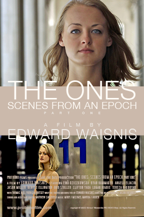 The Ones: Scenes from an Epoch - Part One