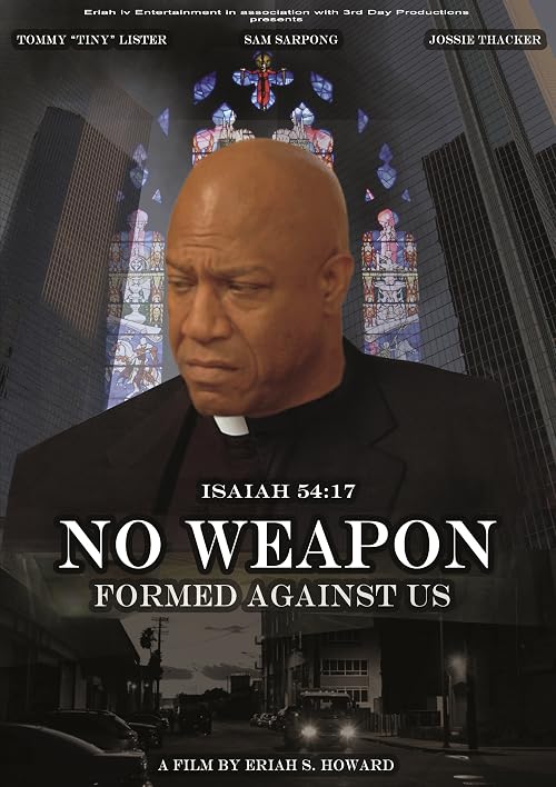No Weapon Formed Against Us