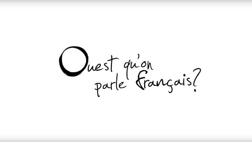 Ouest qu'on parle français