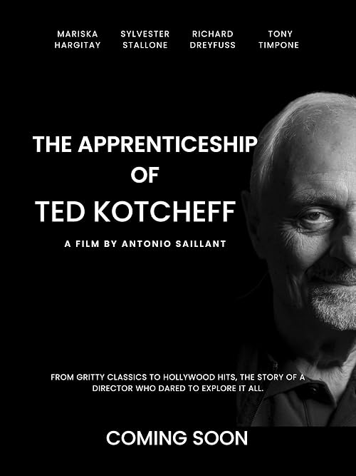 The Apprenticeship of Ted Kotcheff
