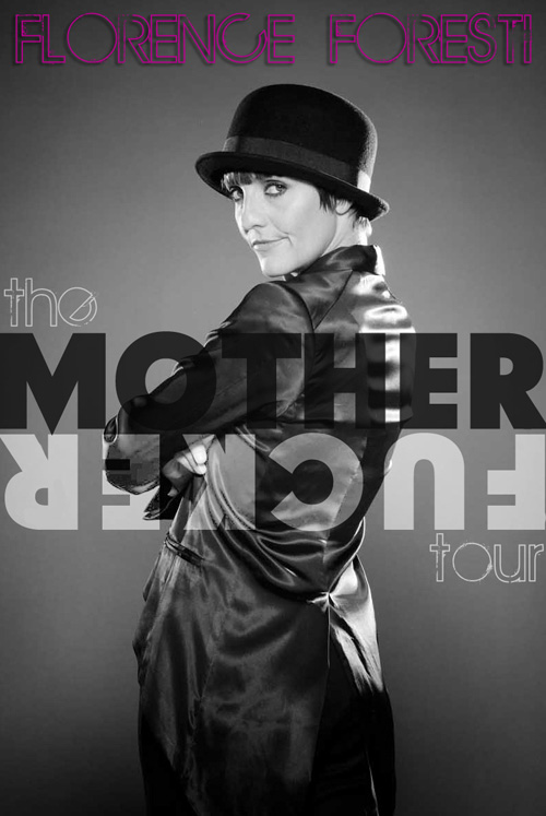 Florence Foresti: Mother Fucker