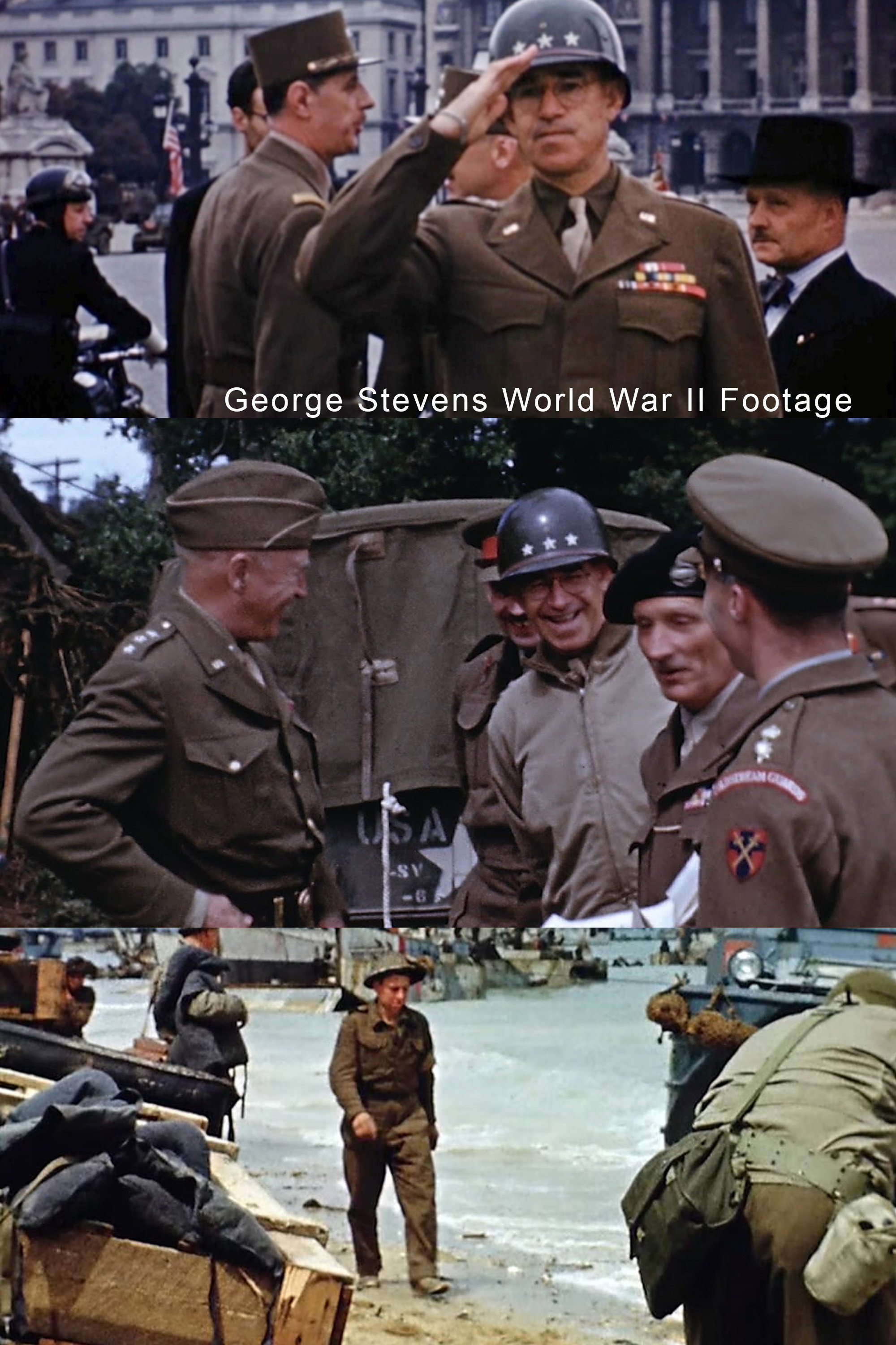George Stevens' World War II Footage