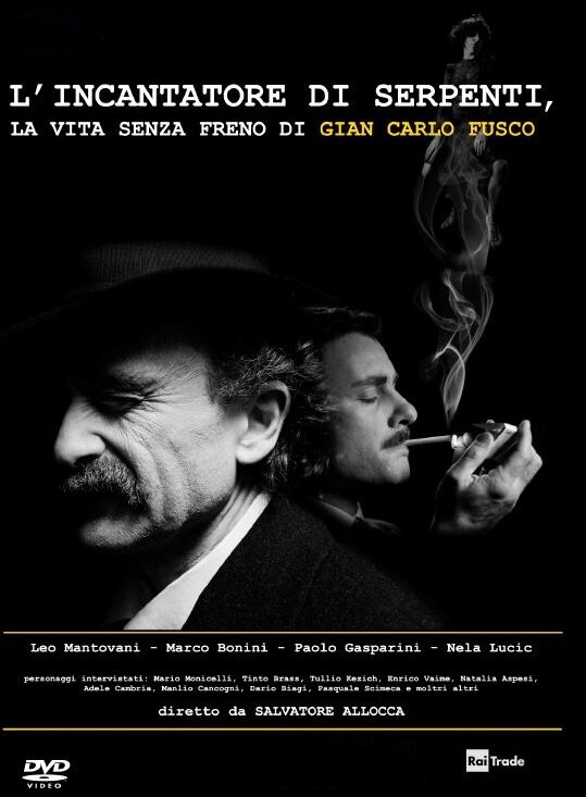 L'incantatore di serpenti, la vita senza freno di Gian Carlo Fusco
