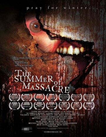 The Summer of Massacre