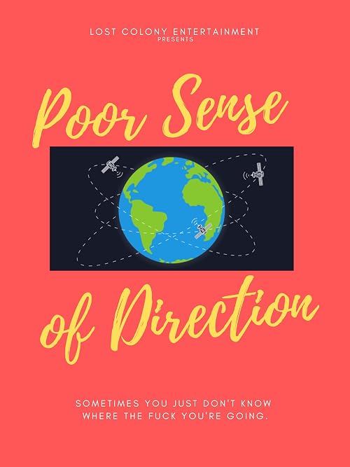 Poor Sense of Direction