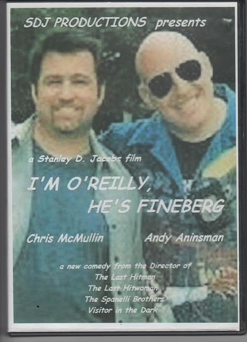 I'm O'Reilly, He's Fineberg