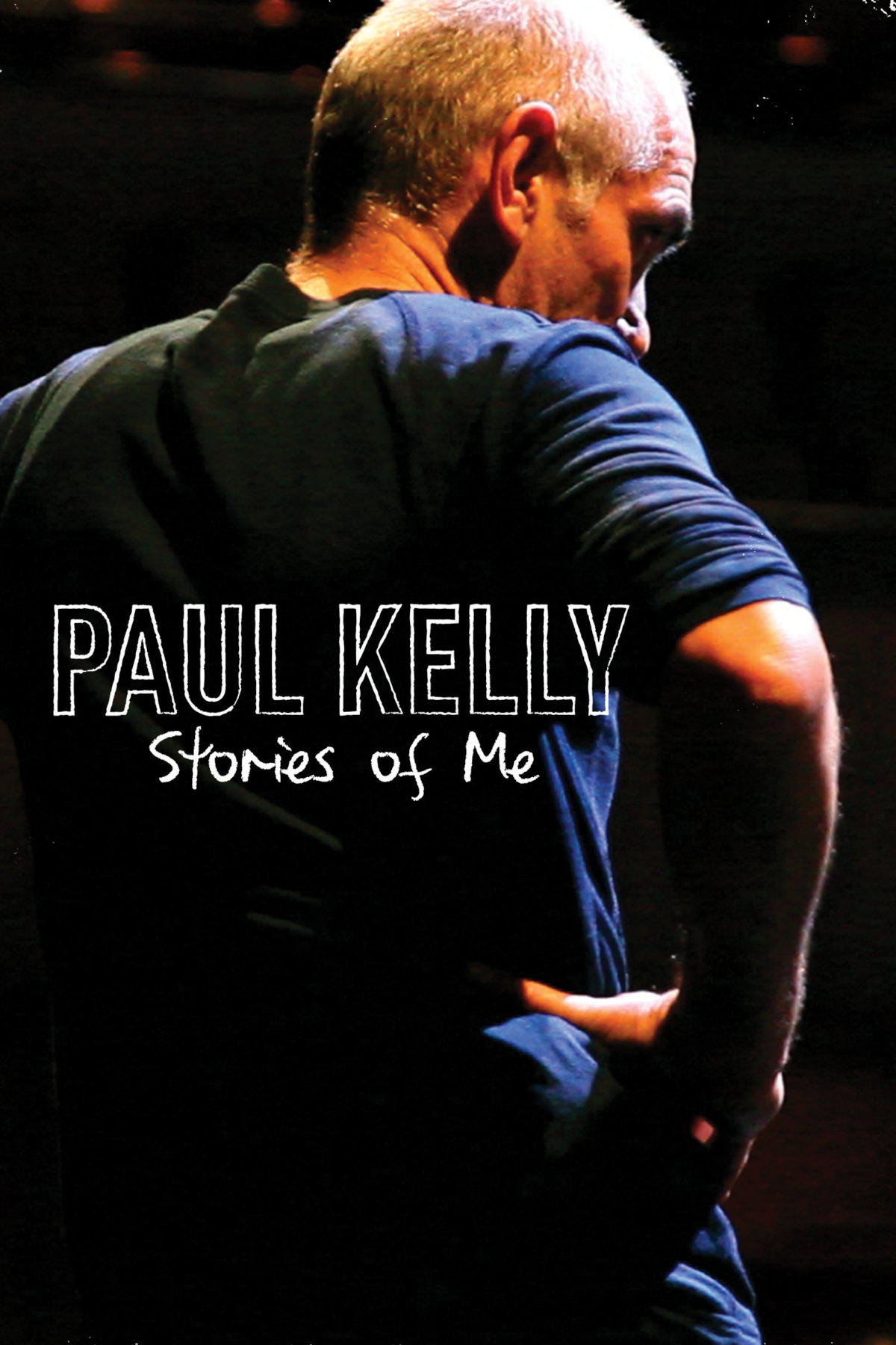 Paul Kelly - Stories of Me