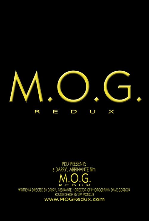 M.O.G. Redux