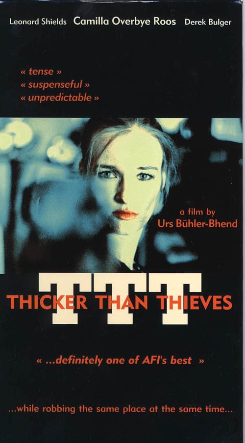 Thicker Than Thieves