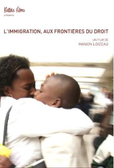 L'immigration: Aux frontières du droit