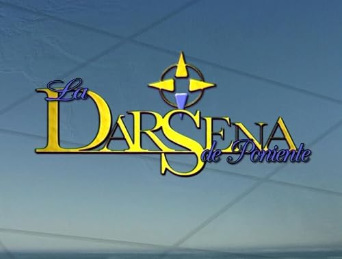 La dársena de poniente