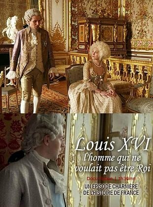 Людовик XVI – человек, который не хотел быть королём