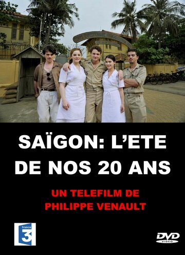 Saigon - Der Sommer, die Liebe, der Krieg