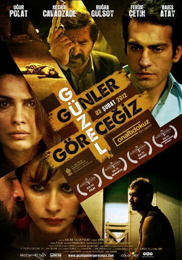 Güzel Günler Görecegiz