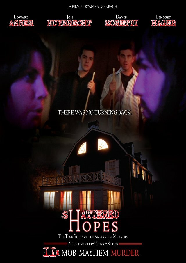 Shattered Hopes: The True Story of the Amityville Murders - Part II: Mob, Mayhem, Murder