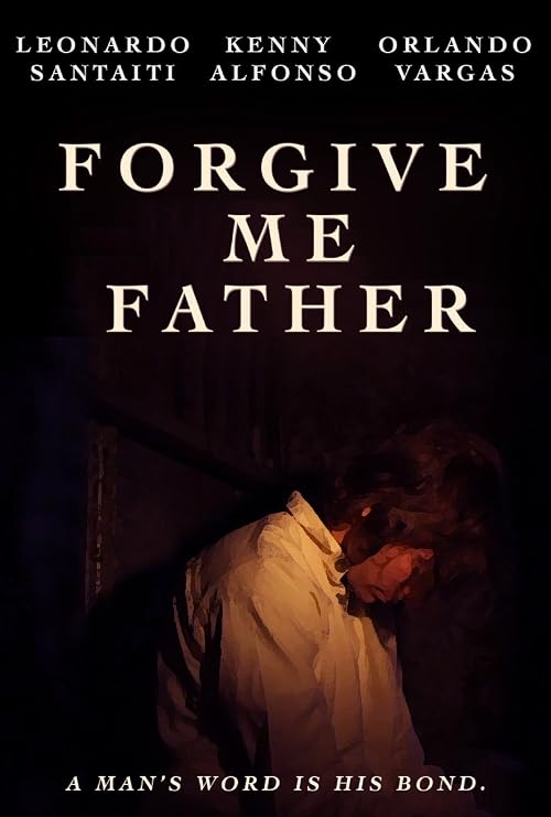 Forgive Me Father