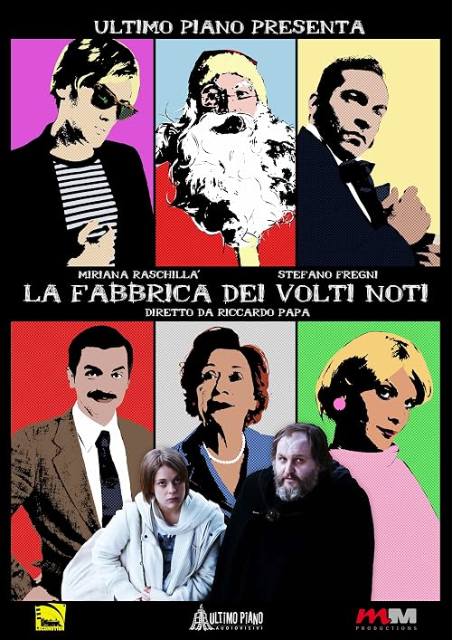 La fabbrica dei volti noti