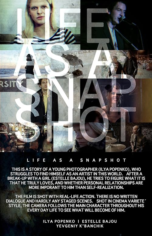 Life as a Snapshot