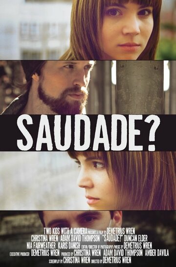 Saudade?