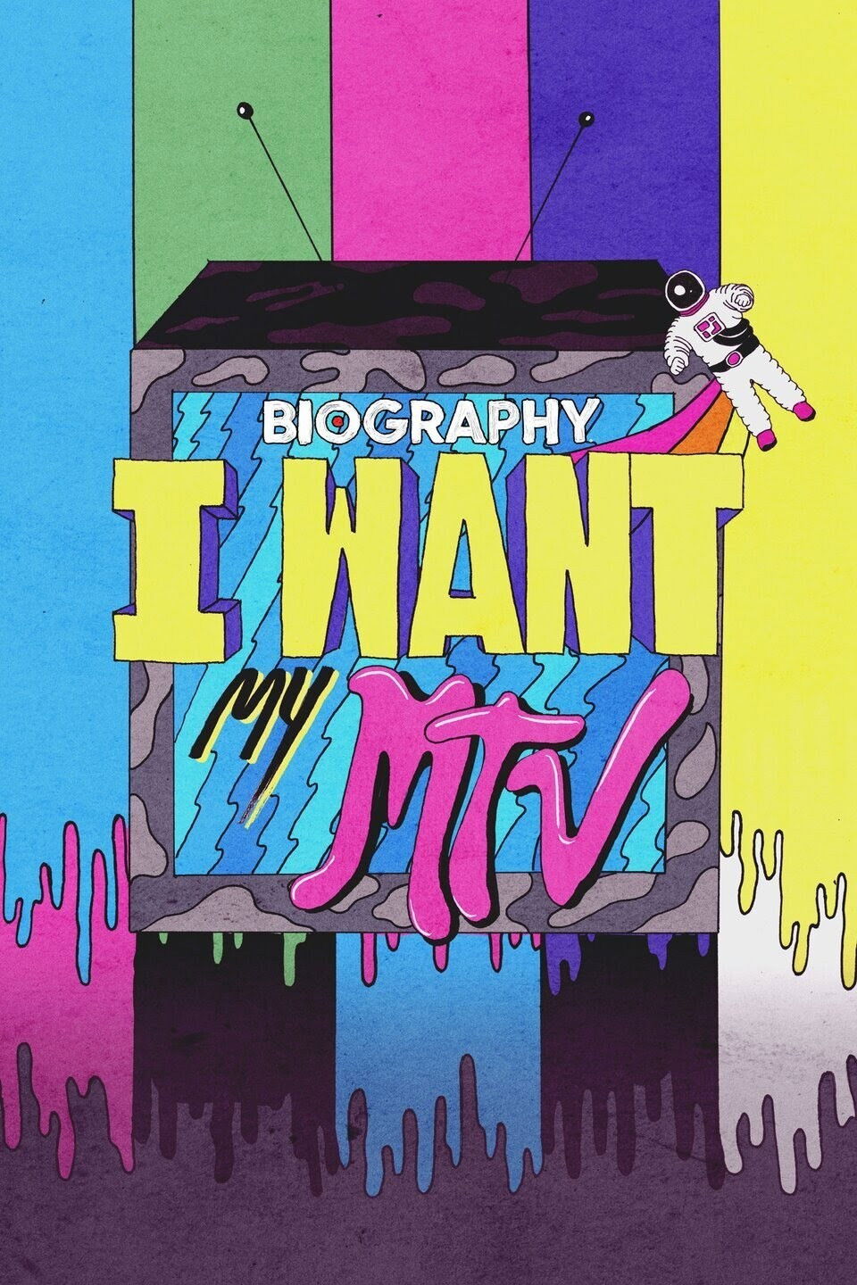 Biography: I Want My MTV