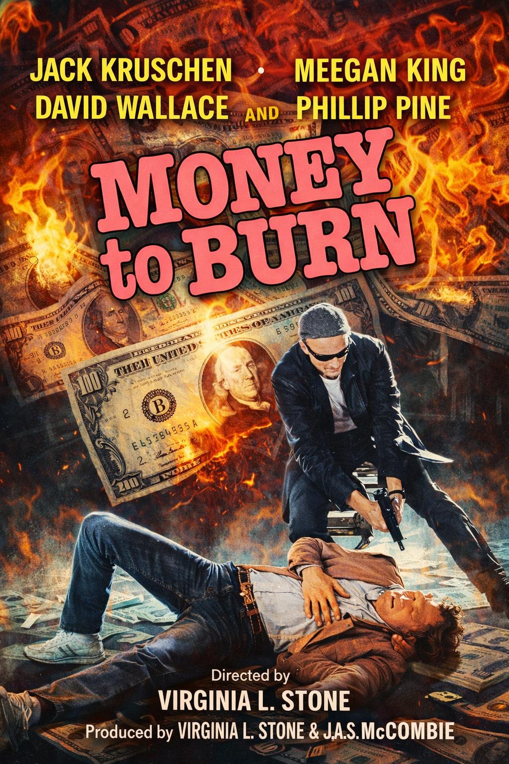Money to Burn