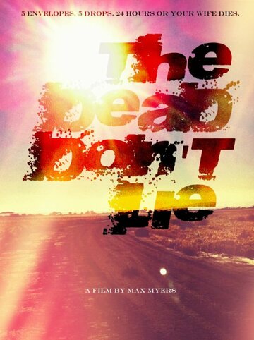 The Dead Don't Lie