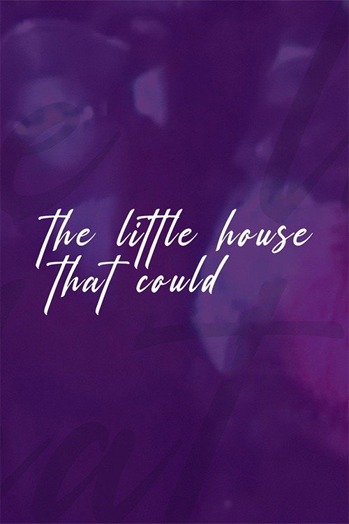 The Little House That Could