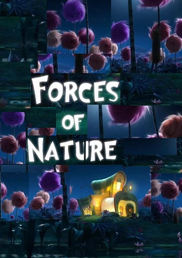 Forces of Nature