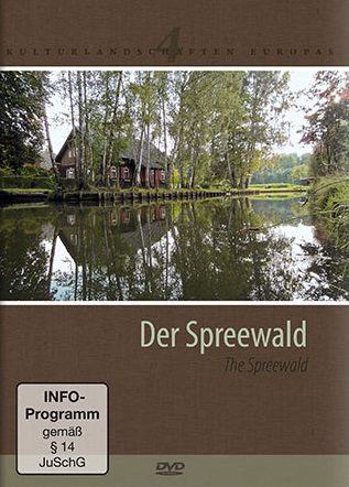 Kulturlandschaften: Spreewald