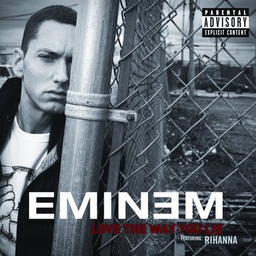 Eminem feat. Rihanna: Love the Way You Lie