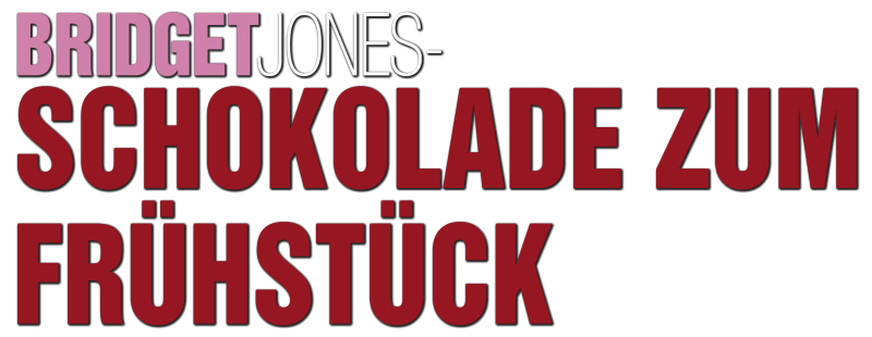 Bridget Jones - Schokolade zum Frühstück