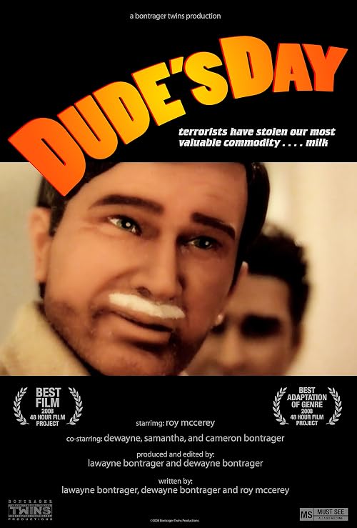Dude's Day