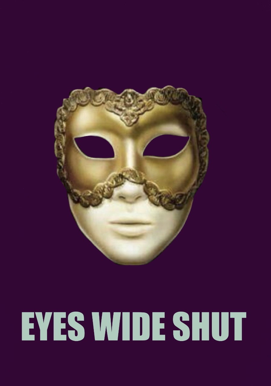 Eyes Wide Shut