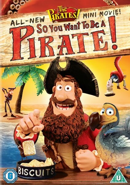 The Pirates! So You Want To Be A Pirate!