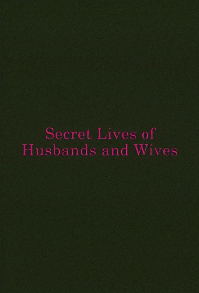 Secret Lives of Husbands and Wives