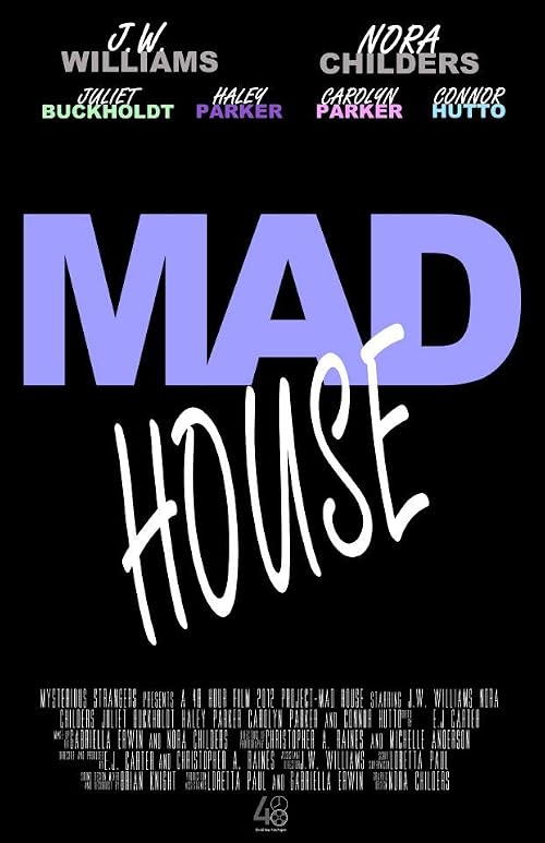 Mad House