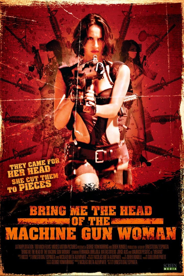 Bring Me the Head of the Machine Gun Woman