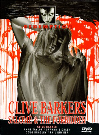 Clive Barker's Salomé & The Forbidden