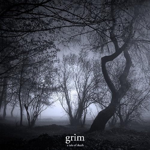 Grim: A Tale of Death