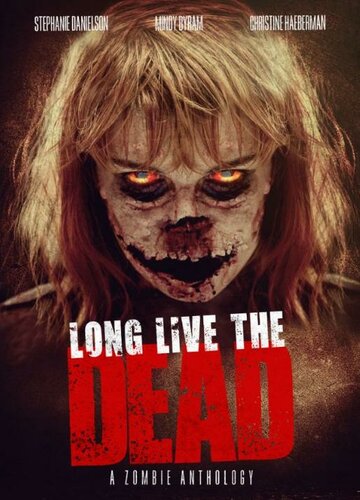 Long Live the Dead