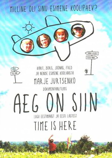 Aeg on Siin