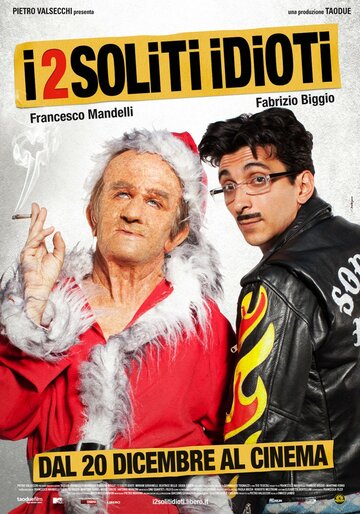 I 2 soliti idioti