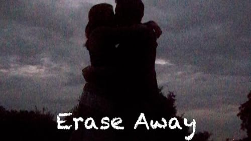 Erase Away