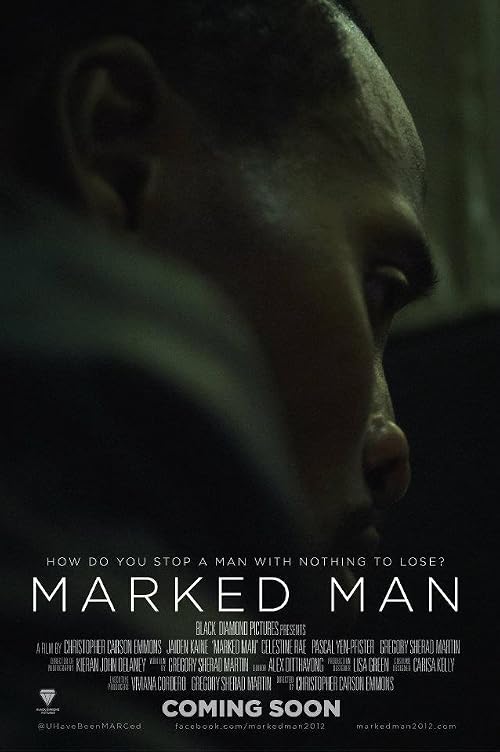 Marked Man: The Prologue