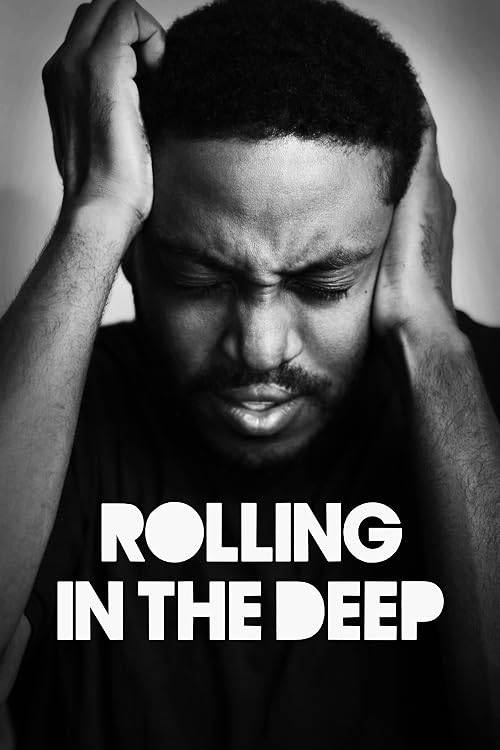 Rolling in the Deep
